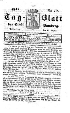 Tag-Blatt der Stadt Bamberg (Bamberger Tagblatt) Dienstag 12. August 1845