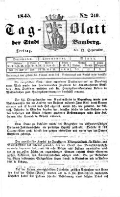 Tag-Blatt der Stadt Bamberg (Bamberger Tagblatt) Freitag 12. September 1845