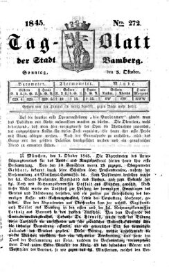 Tag-Blatt der Stadt Bamberg (Bamberger Tagblatt) Sonntag 5. Oktober 1845