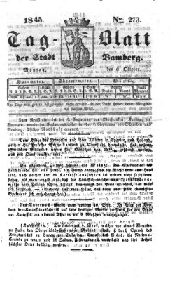 Tag-Blatt der Stadt Bamberg (Bamberger Tagblatt) Montag 6. Oktober 1845