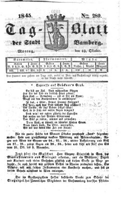 Tag-Blatt der Stadt Bamberg (Bamberger Tagblatt) Montag 13. Oktober 1845