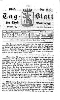 Tag-Blatt der Stadt Bamberg (Bamberger Tagblatt) Mittwoch 12. November 1845