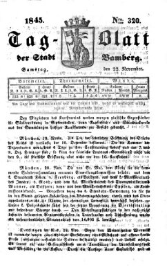 Tag-Blatt der Stadt Bamberg (Bamberger Tagblatt) Samstag 22. November 1845