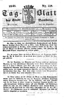 Tag-Blatt der Stadt Bamberg (Bamberger Tagblatt) Mittwoch 10. Dezember 1845