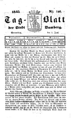 Tag-Blatt der Stadt Bamberg (Bamberger Tagblatt) Sonntag 1. Juni 1845