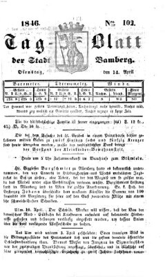 Tag-Blatt der Stadt Bamberg (Bamberger Tagblatt) Dienstag 14. April 1846