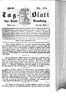 Tag-Blatt der Stadt Bamberg (Bamberger Tagblatt) Montag 27. April 1846