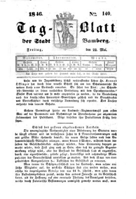 Tag-Blatt der Stadt Bamberg (Bamberger Tagblatt) Freitag 22. Mai 1846