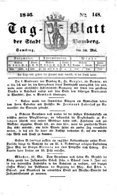 Tag-Blatt der Stadt Bamberg (Bamberger Tagblatt) Samstag 30. Mai 1846