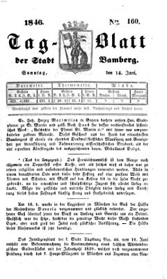 Tag-Blatt der Stadt Bamberg (Bamberger Tagblatt) Sonntag 14. Juni 1846