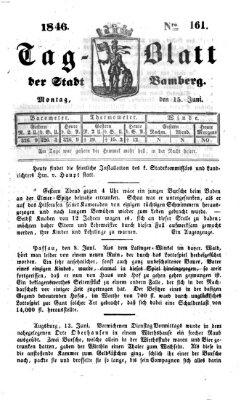 Tag-Blatt der Stadt Bamberg (Bamberger Tagblatt) Montag 15. Juni 1846