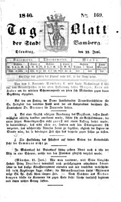 Tag-Blatt der Stadt Bamberg (Bamberger Tagblatt) Dienstag 23. Juni 1846