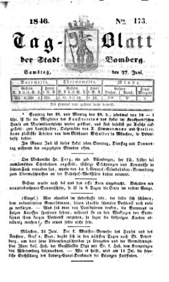 Tag-Blatt der Stadt Bamberg (Bamberger Tagblatt) Samstag 27. Juni 1846