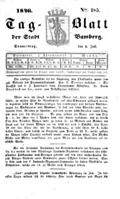 Tag-Blatt der Stadt Bamberg (Bamberger Tagblatt) Donnerstag 9. Juli 1846