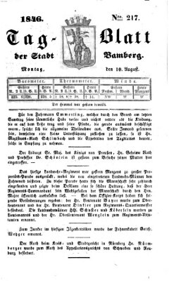 Tag-Blatt der Stadt Bamberg (Bamberger Tagblatt) Montag 10. August 1846