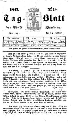 Tag-Blatt der Stadt Bamberg (Bamberger Tagblatt) Freitag 15. Januar 1847