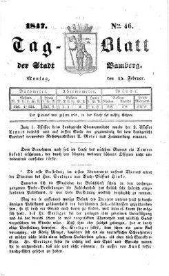 Tag-Blatt der Stadt Bamberg (Bamberger Tagblatt) Montag 15. Februar 1847