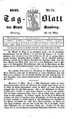 Tag-Blatt der Stadt Bamberg (Bamberger Tagblatt) Montag 15. März 1847