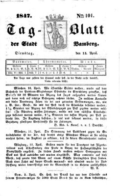 Tag-Blatt der Stadt Bamberg (Bamberger Tagblatt) Dienstag 13. April 1847