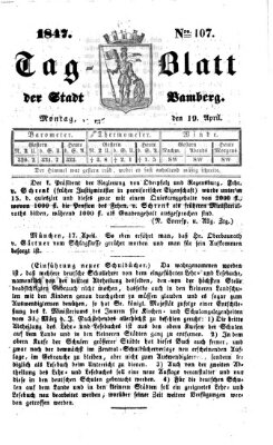 Tag-Blatt der Stadt Bamberg (Bamberger Tagblatt) Montag 19. April 1847