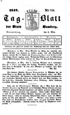 Tag-Blatt der Stadt Bamberg (Bamberger Tagblatt) Donnerstag 6. Mai 1847