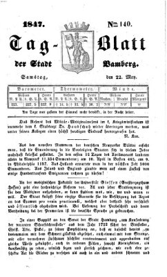 Tag-Blatt der Stadt Bamberg (Bamberger Tagblatt) Samstag 22. Mai 1847