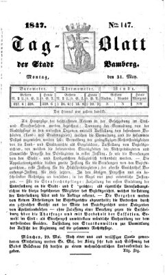 Tag-Blatt der Stadt Bamberg (Bamberger Tagblatt) Montag 31. Mai 1847