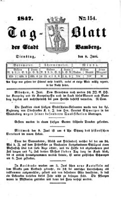 Tag-Blatt der Stadt Bamberg (Bamberger Tagblatt) Dienstag 8. Juni 1847