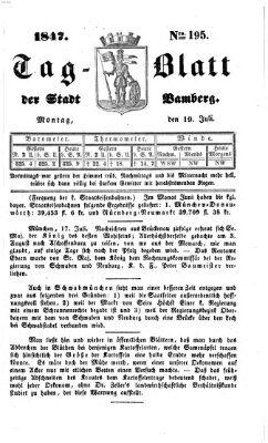 Tag-Blatt der Stadt Bamberg (Bamberger Tagblatt) Montag 19. Juli 1847