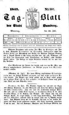 Tag-Blatt der Stadt Bamberg (Bamberger Tagblatt) Montag 26. Juli 1847