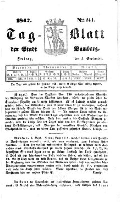 Tag-Blatt der Stadt Bamberg (Bamberger Tagblatt) Freitag 3. September 1847