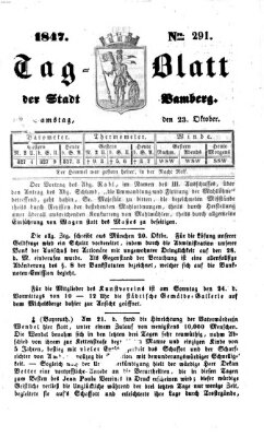 Tag-Blatt der Stadt Bamberg (Bamberger Tagblatt) Samstag 23. Oktober 1847