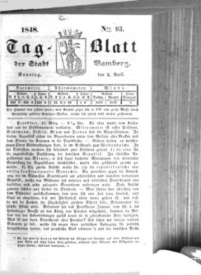 Tag-Blatt der Stadt Bamberg (Bamberger Tagblatt) Sonntag 2. April 1848