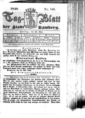 Tag-Blatt der Stadt Bamberg (Bamberger Tagblatt) Freitag 26. Mai 1848