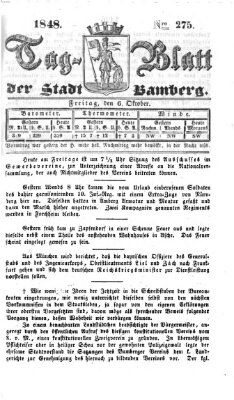 Tag-Blatt der Stadt Bamberg (Bamberger Tagblatt) Freitag 6. Oktober 1848