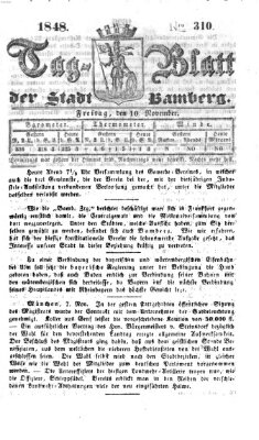 Tag-Blatt der Stadt Bamberg (Bamberger Tagblatt) Freitag 10. November 1848