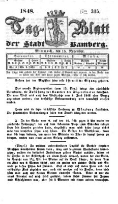 Tag-Blatt der Stadt Bamberg (Bamberger Tagblatt) Mittwoch 15. November 1848