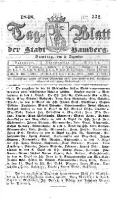 Tag-Blatt der Stadt Bamberg (Bamberger Tagblatt) Samstag 2. Dezember 1848