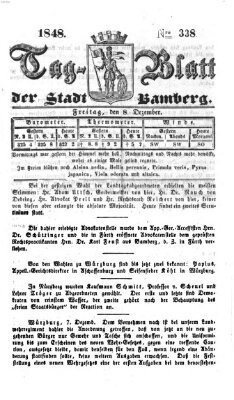 Tag-Blatt der Stadt Bamberg (Bamberger Tagblatt) Freitag 8. Dezember 1848