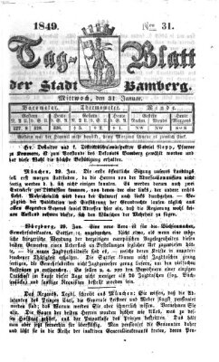 Tag-Blatt der Stadt Bamberg (Bamberger Tagblatt) Mittwoch 31. Januar 1849