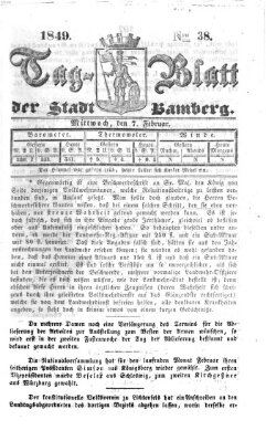 Tag-Blatt der Stadt Bamberg (Bamberger Tagblatt) Mittwoch 7. Februar 1849