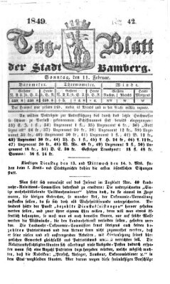 Tag-Blatt der Stadt Bamberg (Bamberger Tagblatt) Sonntag 11. Februar 1849