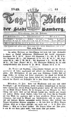 Tag-Blatt der Stadt Bamberg (Bamberger Tagblatt) Dienstag 13. Februar 1849