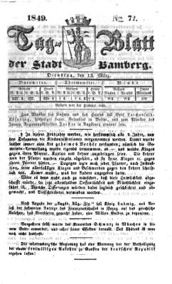 Tag-Blatt der Stadt Bamberg (Bamberger Tagblatt) Dienstag 13. März 1849