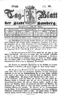 Tag-Blatt der Stadt Bamberg (Bamberger Tagblatt) Samstag 31. März 1849