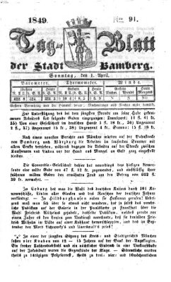 Tag-Blatt der Stadt Bamberg (Bamberger Tagblatt) Sonntag 1. April 1849