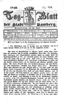 Tag-Blatt der Stadt Bamberg (Bamberger Tagblatt) Donnerstag 26. April 1849