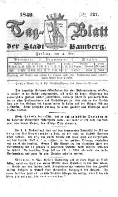 Tag-Blatt der Stadt Bamberg (Bamberger Tagblatt) Freitag 4. Mai 1849