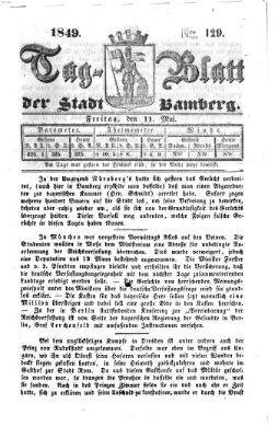 Tag-Blatt der Stadt Bamberg (Bamberger Tagblatt) Freitag 11. Mai 1849