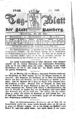 Tag-Blatt der Stadt Bamberg (Bamberger Tagblatt) Dienstag 22. Mai 1849